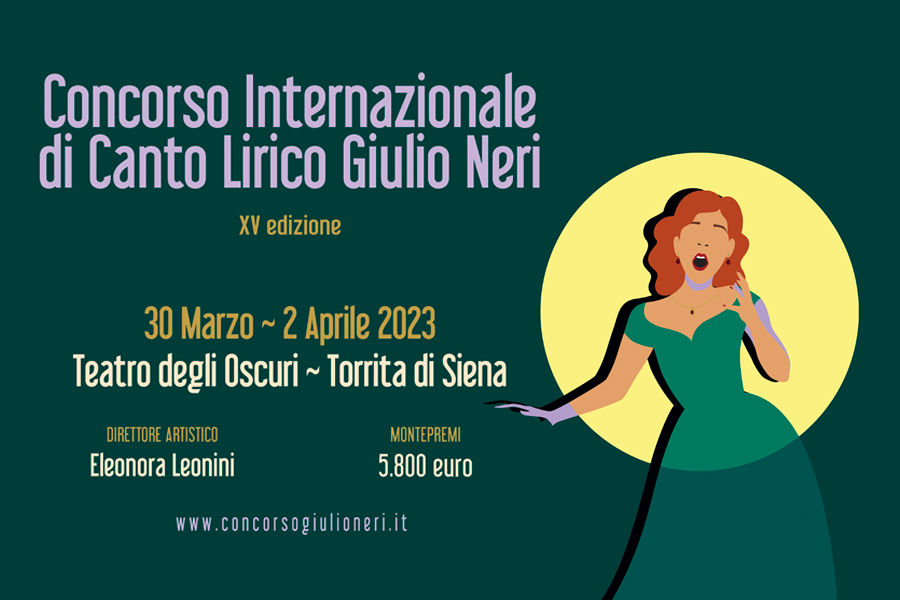 XV Concorso Internazionale di Canto Lirico Giulio Neri, Torrita di Siena, 30 marzo - 2...