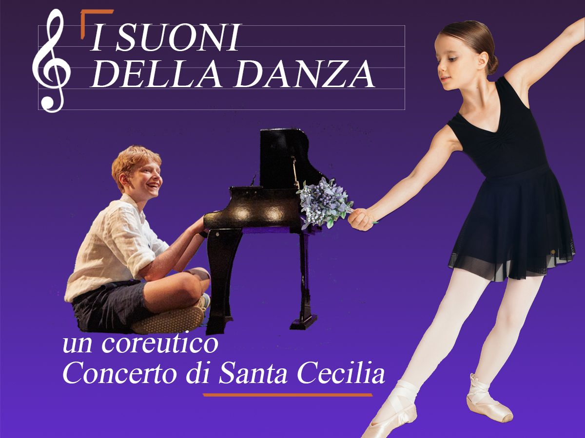 I SUONI DELLA DANZA, un coreutico Concerto di Santa Cecilia domenica 26 novembre