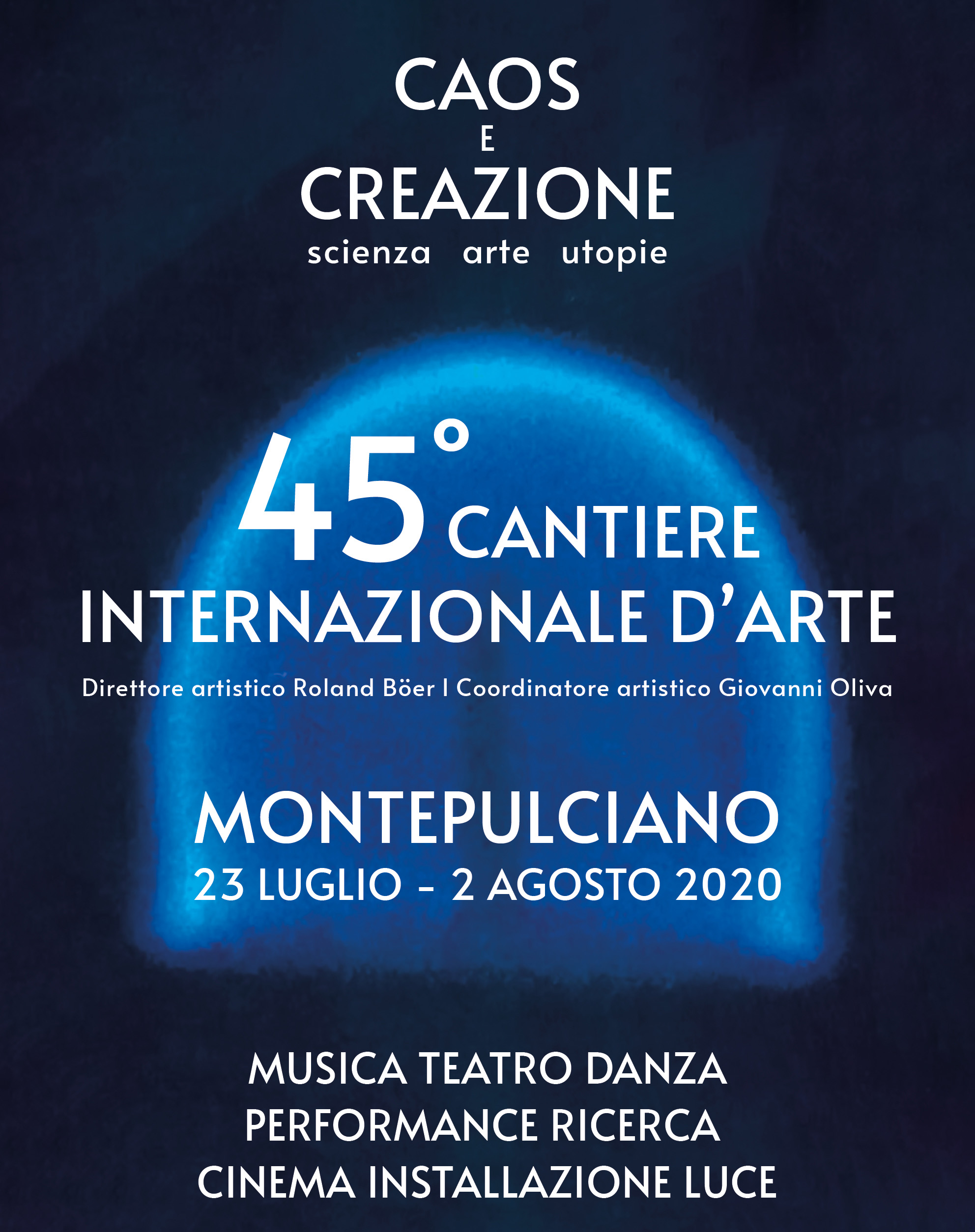 45° CANTIERE INTERNAZIONALE D'ARTE: CHAOS AND CREATION